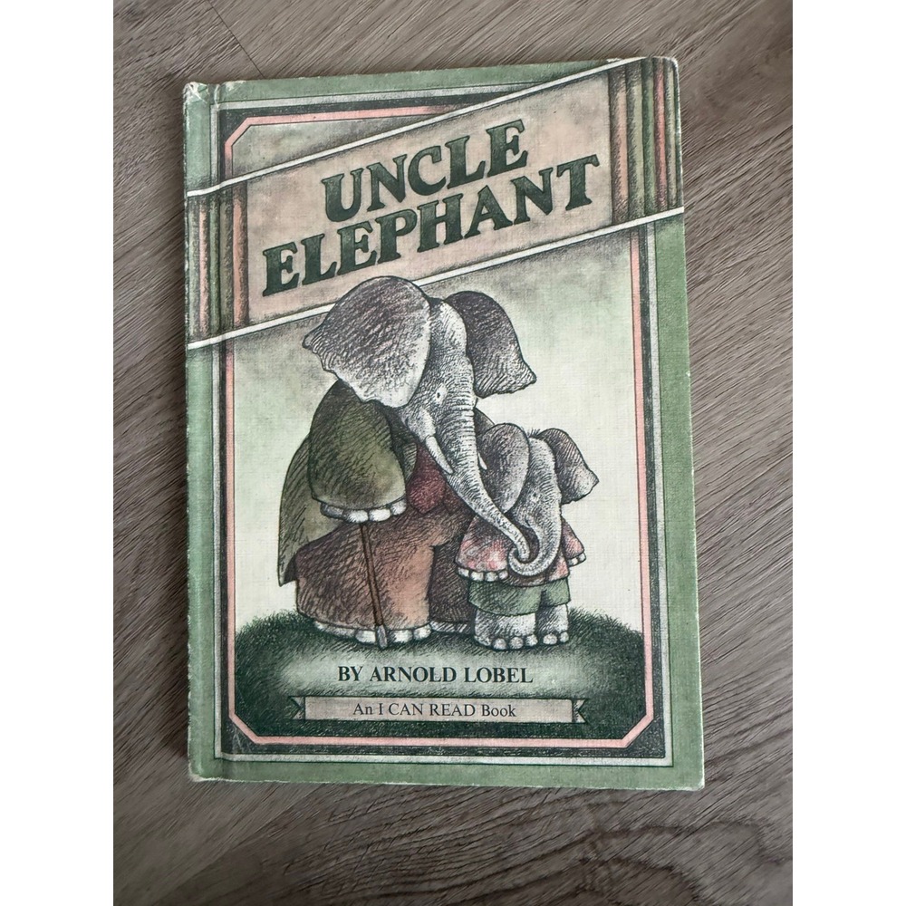 Arnold Lobel Uncle Elephant I Can Read Weekly Reader Vintage 1981 Hardcover Book